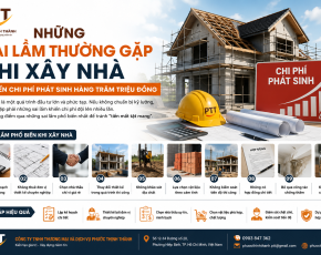 Những Sai Lầm Thường Gặp Khi Xây Nhà Khiến Chi Phí Phát Sinh